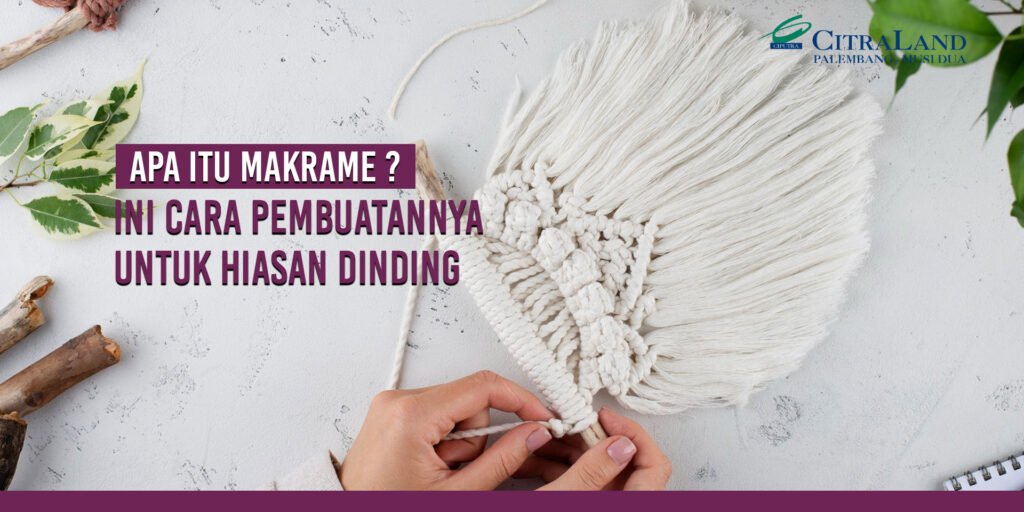 apa itu makrame