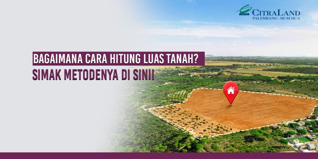 cara hitung luas tanah