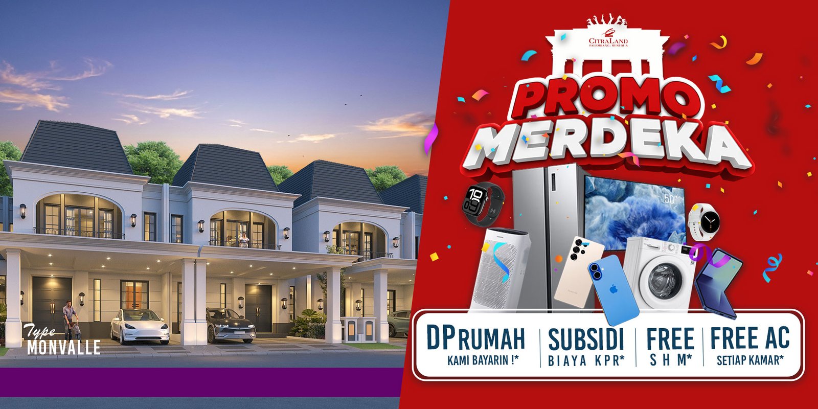 Split-banner image: left side shows a row of modern townhouses at dusk; right side a red promotional ad with electronics and confetti reading 'PROMO MERDEKA'.